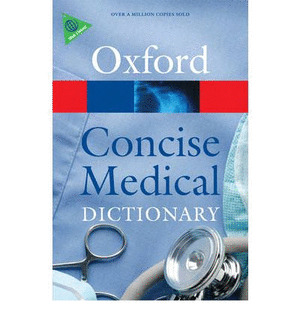 CONCISE MEDICAL DICTIONARY