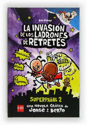 INVASIÓN DE LOS LADRONES DE RETRETES, LA