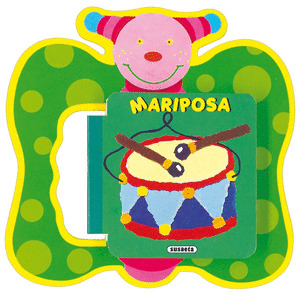 MARIPOSA.(LIBRO BLANDITO PALABRAS).REF:740-2