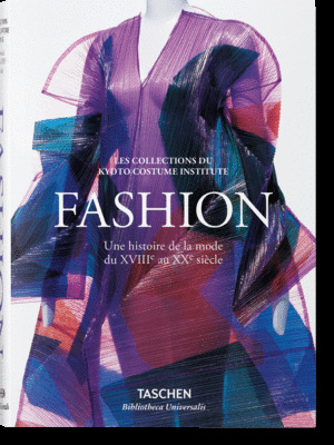 MODA UNA HISTORIA DESDE EL SIGLO XVIII AL SIGLO XX (FR)