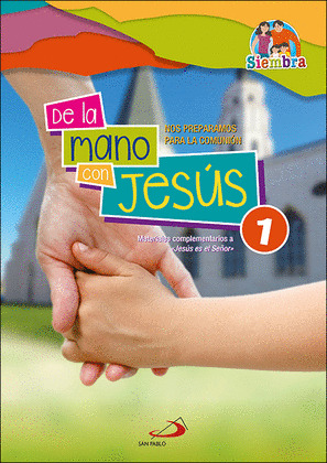 DE LA MANO CON JESUS 1