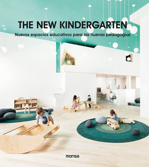 NEW KINDERGARTEN, THE (EDICIÓN BILINGÜE INGLÉS - CASTELLANO)