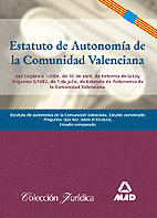 NUEVO ESTATUTO DE AUTONOMIA DE VALENCIA. TEMARIO Y TEST