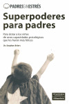 SUPERPODERES PARA PADRES