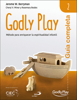GUIA COMPLETA DE GODLY PLAY - VOL. 2
