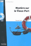 MYSTERE SUR LE VIEUX-PORT (+CD)