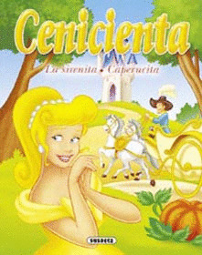 CENICIENTA-SIRENITA-CAPERUCITA.(3 CTOS.CLASICOS).REF:012-3