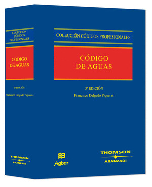 CODIGO DE AGUAS (3ª EDICION, 2008)
