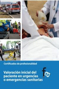 VALORACIÓN INICIAL DEL PACIENTE EN URGENCIAS O EMERGENCIAS SANITARIAS