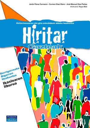 HIRITAR GAZTEAK PACK LIBURUA + KOADERNOA