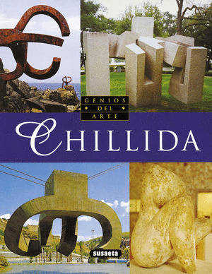 CHILLIDA (GENIOS DEL ARTE)