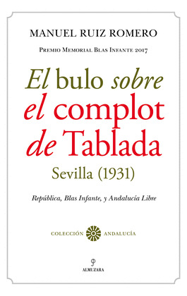 BULO SOBRE EL COMPLOT DE TABLADA, EL (SEVILLA 1931)
