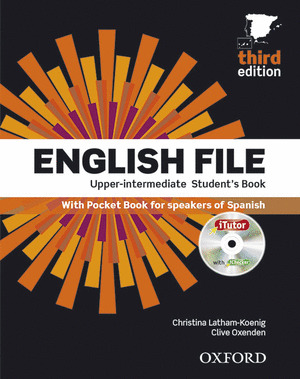 ENGLISH FILE UPPER-INTERMEDIATE. THIRD EDITION. STUDENT'S BOOK +ITUTOR+POCKET