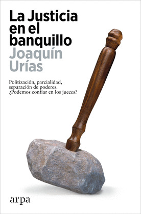 JUSTICIA EN EL BANQUILLO, LA