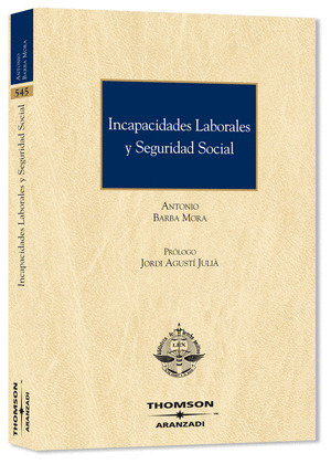 INCAPACIDADES LABORALES Y SEGURIDAD SOCIAL