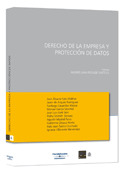 DERECHO DE LA EMPRESA Y PROTECCION DE DATOS 1ª ED