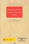 MANUAL DE DELITOS CONTRA LA HACIENDA PÚBLICA