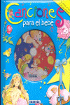CANCIONES PARA EL BEBE (+CD)