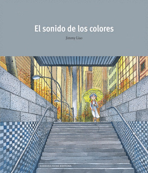 SONIDO DE LOS COLORES, EL