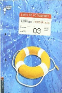 (08).LIBRO ACTIVIDADES MATEMATICAS 3º PRIMARIA.(MUNDO AGUA)