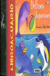 LIBROACUARIO. DELFINES JUGUETONES