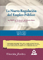 NUEVA REGULACION DEL EMPLEO PUBLICO, LA