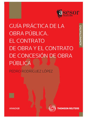 GUÍA PRÁCTICA DE LA OBRA PÚBLICA
