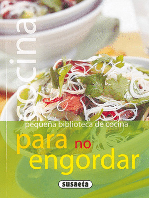 PEQUEÑA BIBLIOTECA DE COCINA PARA NO ENGORDAR
