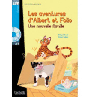 NOUVELLE FAMILLE, UNE (LES AVENTURES D'ALBERT ET FOLIO. LIVRE + CD AUDIO MP3)