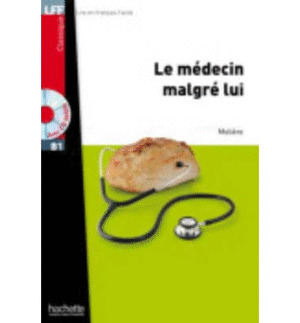 MEDECIN MALGRE LUI, LE (+CD AUDIO MP3, LFFB1)