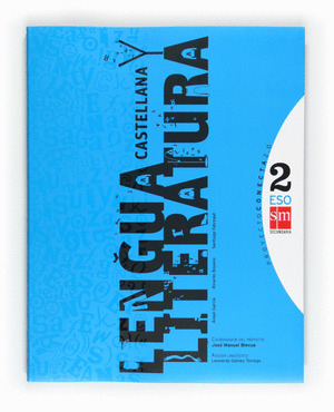 CONECTA 2.0, LENGUA CASTELLANA Y LITERATURA, 2 ESO