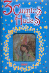 3 CUENTOS DE HADAS
