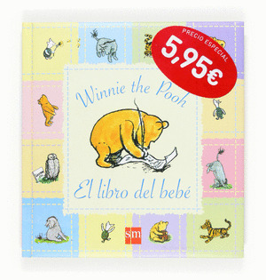 WINNEY THE POOH. EL LIBRO DEL BEBÉ