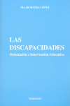 LAS DISCAPACIDADES. ORIENTACION E INTERVENCION EDUCATIVA