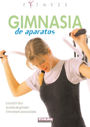 GIMNASIA DE APARATOS (FITNESS)