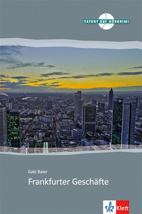 FRANKFURTER GESCHAFTE