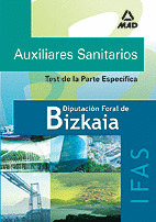 AUXILIARES SANITARIOS DE LA DIPUTACION FORAL DE BIZKAIA. INSTITUTO FORAL DE ASIS
