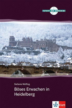 BOSES ERWACHEN IN HEIDELBERG