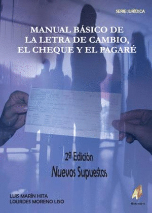 MANUAL BASICO DE LETRA DE CAMBIO, CHEQUE Y PAGARE