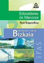 EDUCADORES  DE MENORES DE LA DIPUTACIÓN FORAL DE BIZKAIA. INSTITUTO FORAL DE ASI