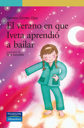 EL VERANO EN QUE IVETA APRENDIÓ A BAILAR (EBOOK)