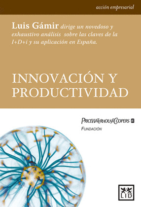 INNOVACION Y PRODUCTIVIDAD