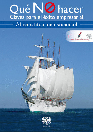 QUE NO HACER AL CONSTITUIR UNA SOCIEDAD