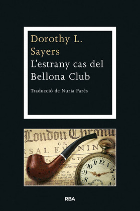 L'ESTRANY CAS DEL BELLONA CLUB. EBOOK