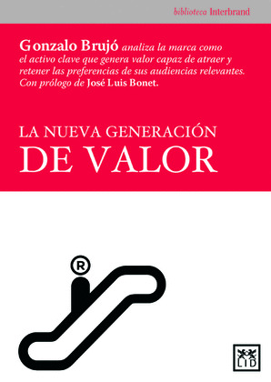 LA NUEVA GENERACION DE VALOR