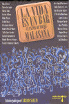 VIDA ES UN BAR CUENTOS DE NOCHE MALASAÑA