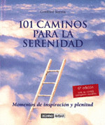 101 CAMINOS PARA LA SERENIDAD