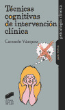 TECNICAS COGNITIVAS DE INTERVENCION CLINICA
