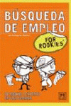 FOR ROOKIES BUSQUEDA DE EMPLEO