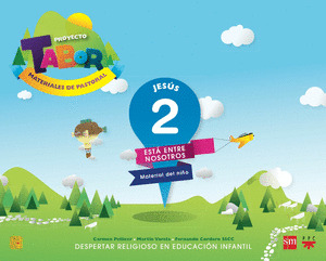 PROYECTO TABOR 2, JESÚS, EDUCACIÓN INFANTIL